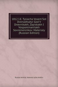1812 I.E. TYSIACHA VOSEMSOT DVENADTSATY