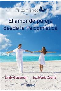 Amor de Pareja Desde La Psicomistica, El