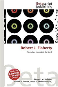 Robert J. Flaherty