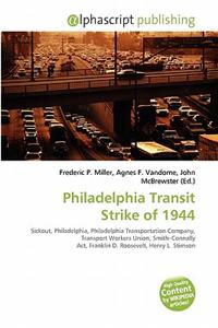 Philadelphia Transit Strike of 1944
