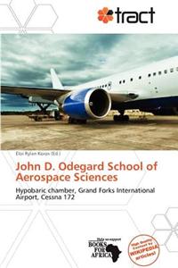 John D. Odegard School of Aerospace Sciences