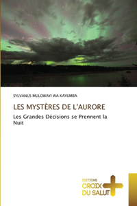 Les Mystères de l'Aurore