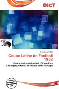 Coupe Latine de Football 1952