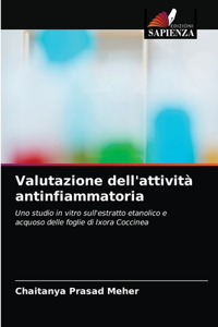 Valutazione dell'attività antinfiammatoria