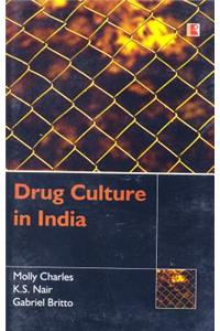 Drug Culture in India