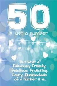 Fifty Is Just a Number