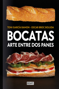 Bocatas, arte entre dos panes / Bocatas, Breaded Art