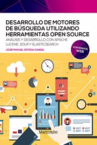 Desarrollo de motores de busqueda utilizando herramientas open source