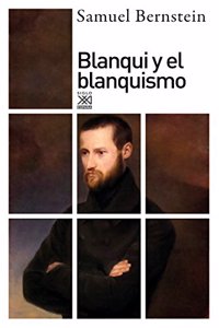 Blanqui: y el blanquismo