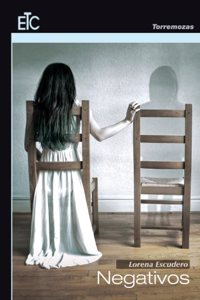 Negativos (Spanish Edition)