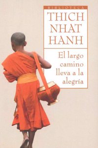 El largo camino lleva a la alegria