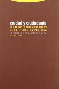 CIUDAD Y CIUDADANIA (Spanish Edition)