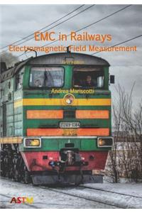 EMC in Railways - Electromagnetic Field Measurement