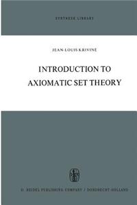 Introduction to Axiomatic Set Theory