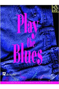 PLAY THE BLUES