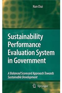 Sustainability Performance Evaluation System in Government