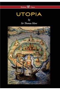 Utopia (Wisehouse Classics Edition)