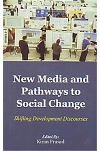 New Media and Pathways to Social Change