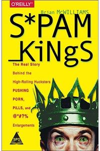 Spam Kings