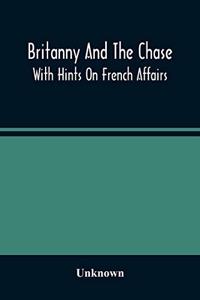 Britanny And The Chase