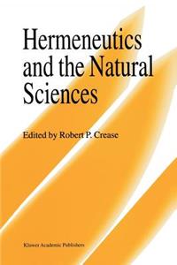 Hermeneutics and the Natural Sciences