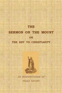 Sermon on the Mount or the Key to Christianity