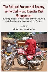 Political Economy of Poverty, Vulnerability and Disaster Risk Management