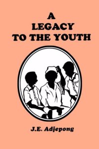 Legacy to the Youth