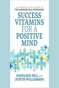 Success Vitamins for a Positive Mind