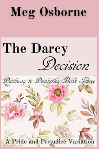 Darcy Decision