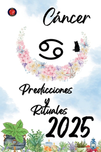 Cáncer Predicciones y Rituales 2025