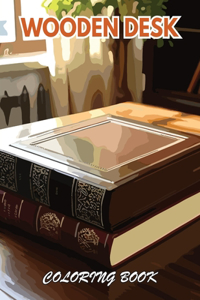 Wooden Desk Coloring Book