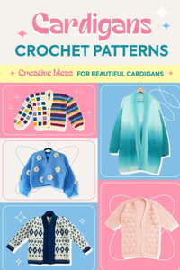 Cardigans Crochet Patterns