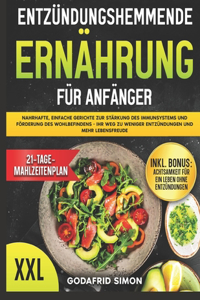 Entzündungshemmende Ernährung für Anfänger
