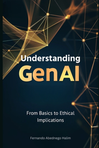 Understanding GenAI