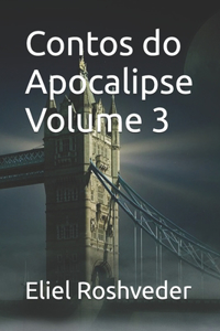 Contos do Apocalipse Volume 3