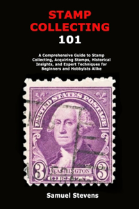 Stamp Collecting Guide