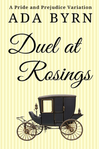 Duel at Rosings