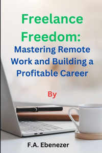 Freelance Freedom