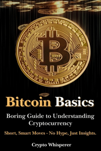 Bitcoin Basics