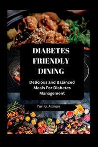 Diabetes-Friendly Dining