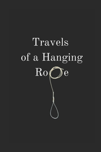 Travels of a Hanging Rope