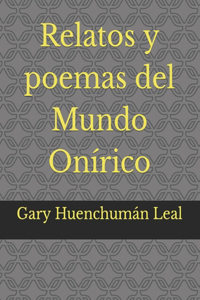 Relatos y poemas del Mundo Onírico