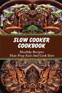 Slow Cooker Cookbook