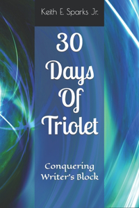 30 Days Of Triolet