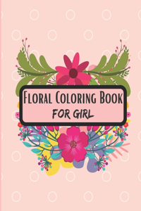 Floral Coloring Book for Girl