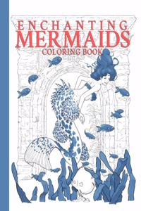Enchanting Mermaids Coloring Book
