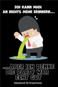 Gästebuch Partybuch Geburtstagsbuch für Erwachsene zum Ausfüllen lustige Fragen für betrunkene Gäste Auch als Geschenk.