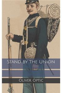 Stand by the Union