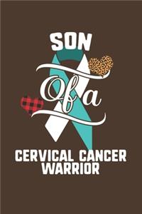 Son Of A Cervical Cancer Warrior